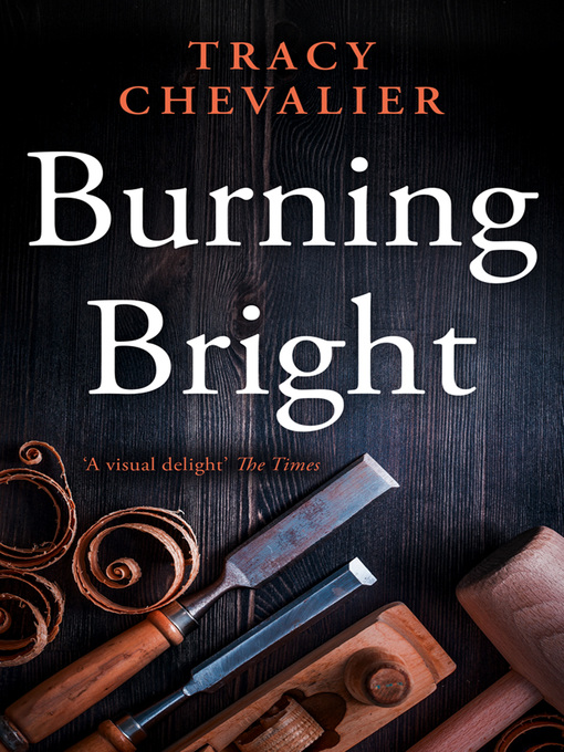 Title details for Burning Bright by Tracy Chevalier - Available
